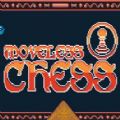 ֹϷİ(Moveless Chess) v1.0